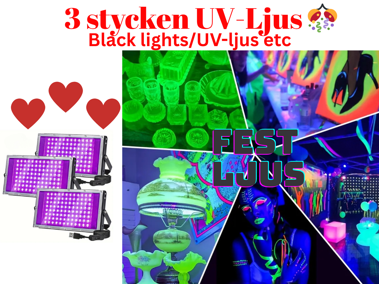 Uv-lampor / blacklights för fest, dekoration och effektbelysning
