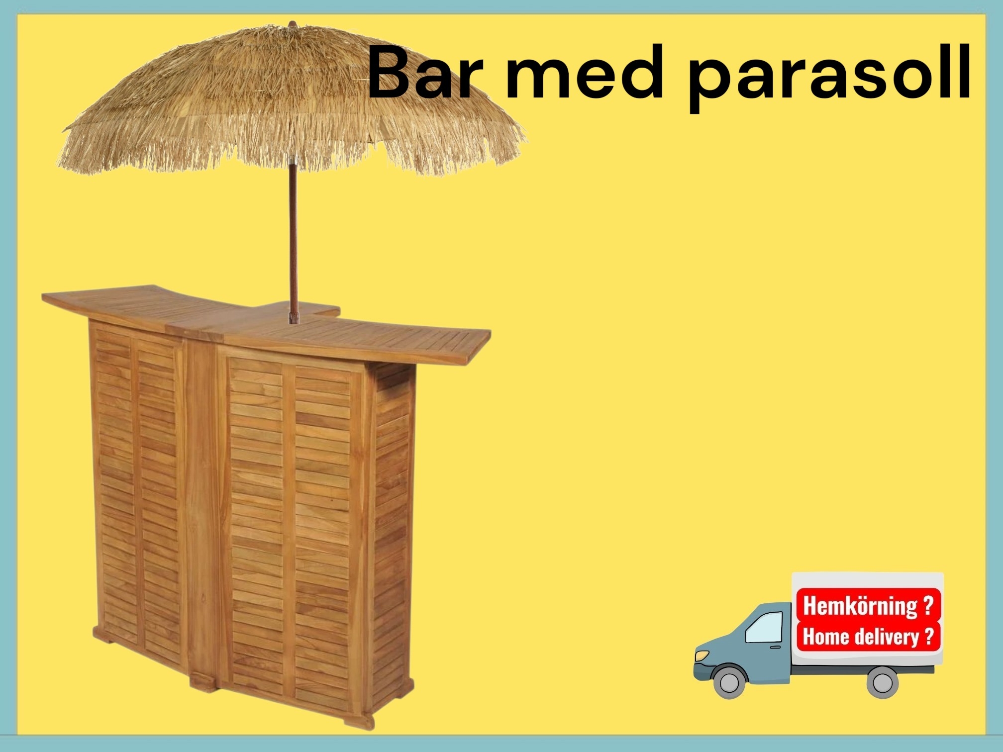 Bardisk inkl parasoll  ( dygnshyra )
