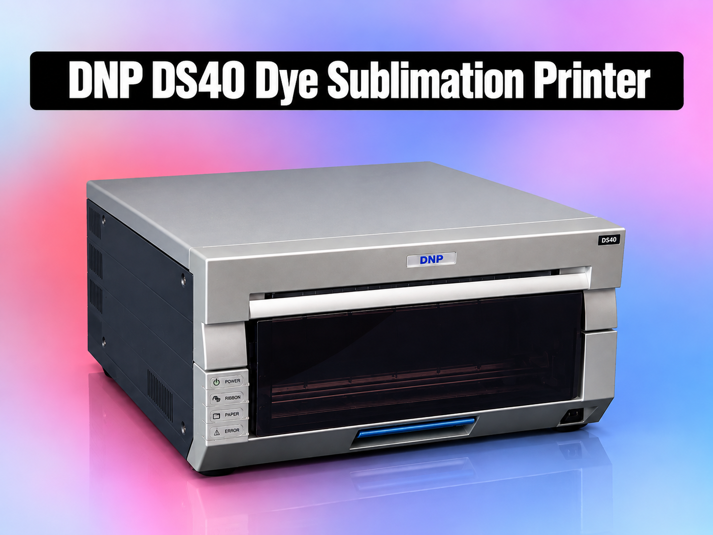 Dnp ds40 dye sublimation printer