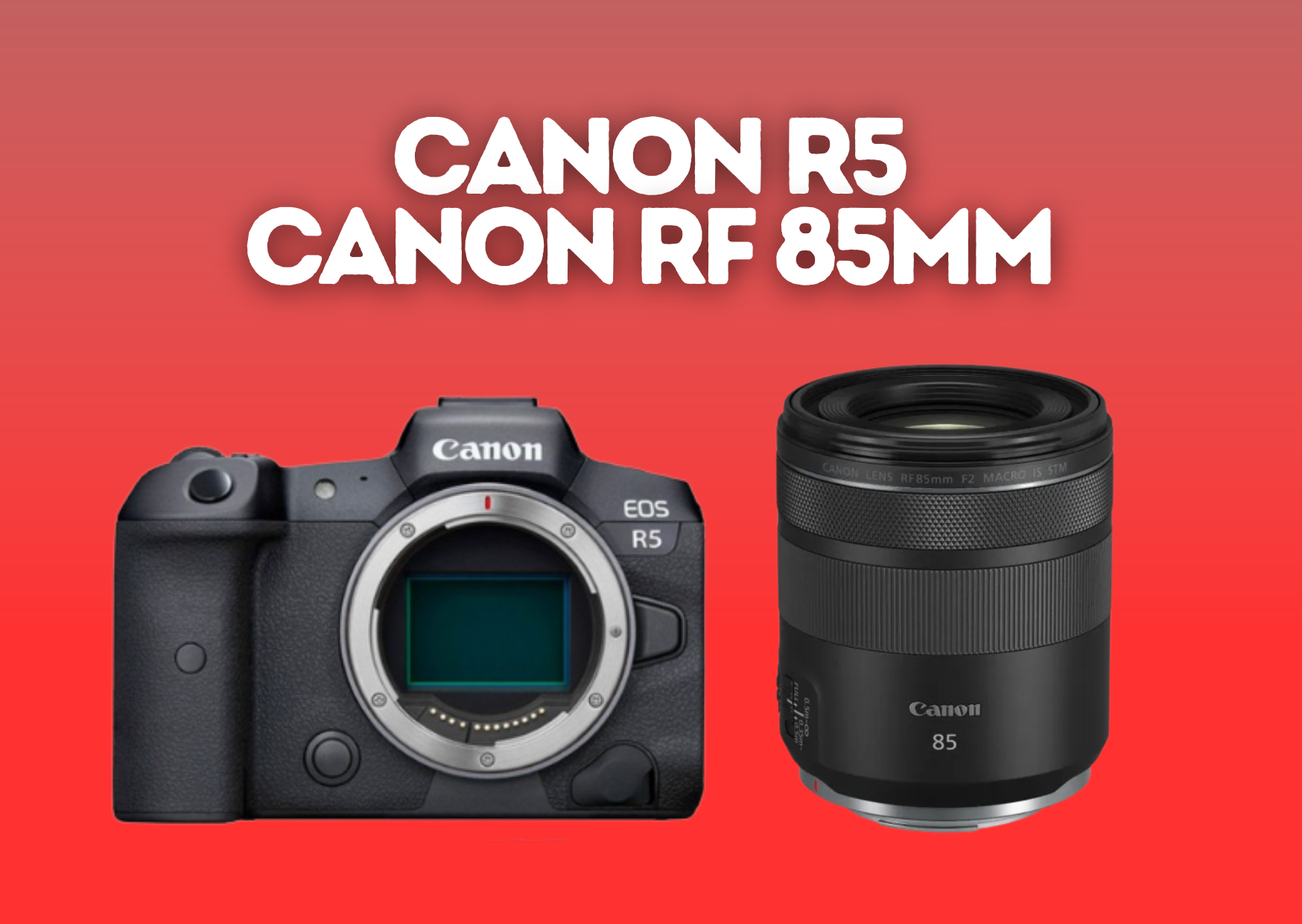 Canon r5 + rf 85mm f2 85 mm - canon r iv canon rf 