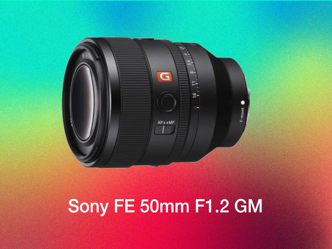 Sony fe 50mm f1.2 gm