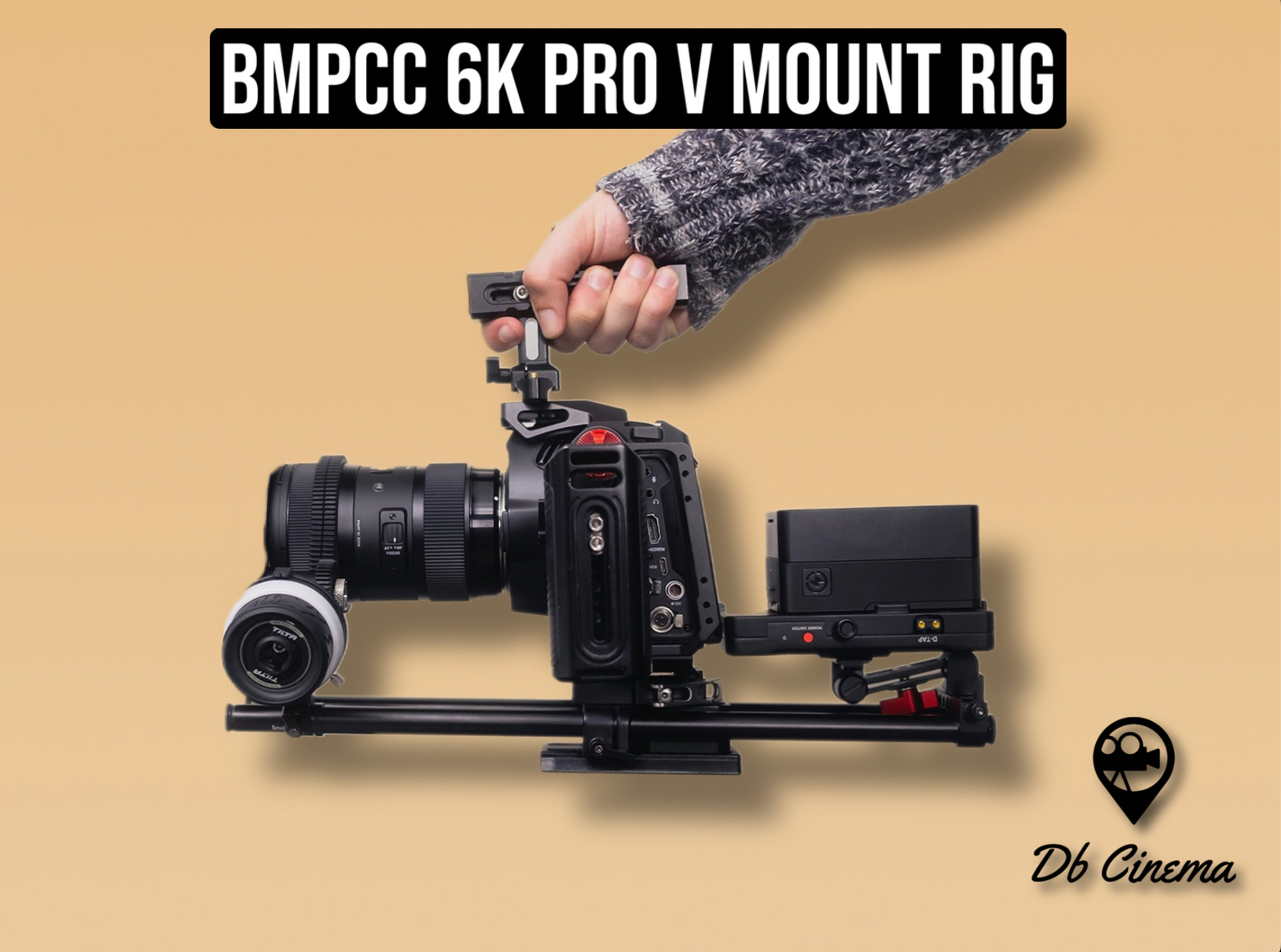 Rent Blackmagic 6k pro V mount rig from Db Cinema Rentals St