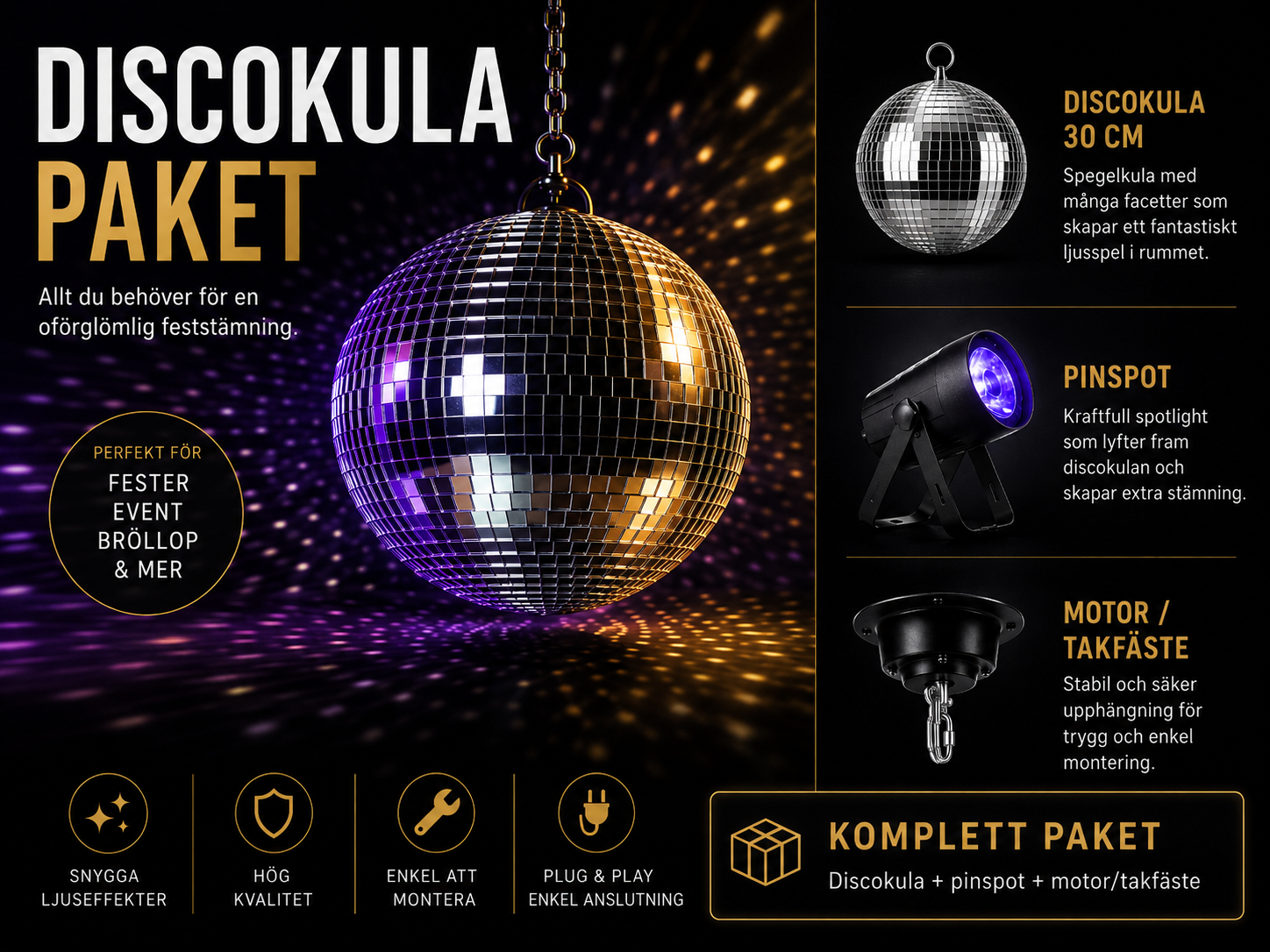 Discokula - komplett paket