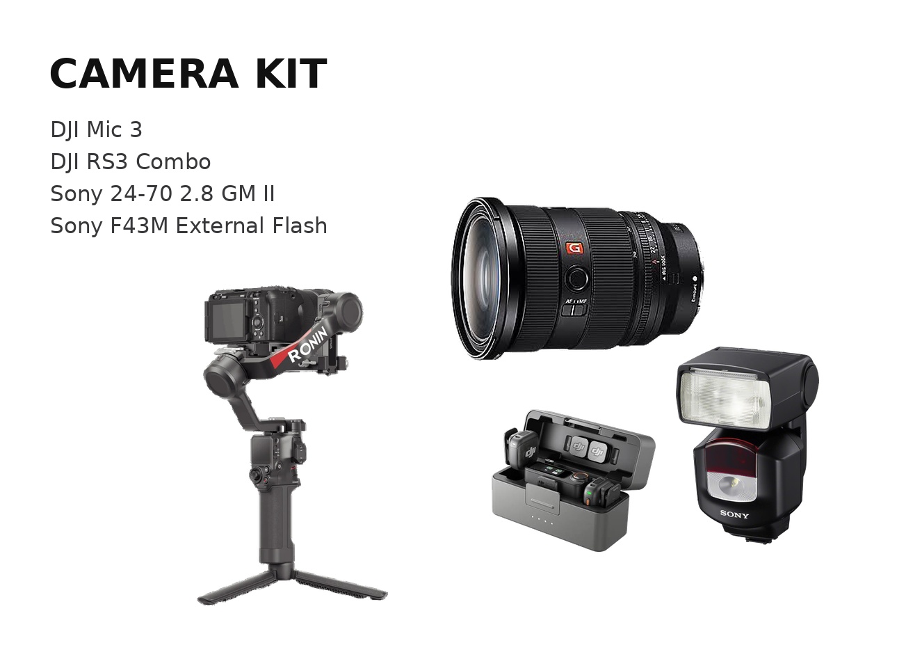  24-70 gm ii + mic 3 + flash f43 + rs3  kit for video and photo production.