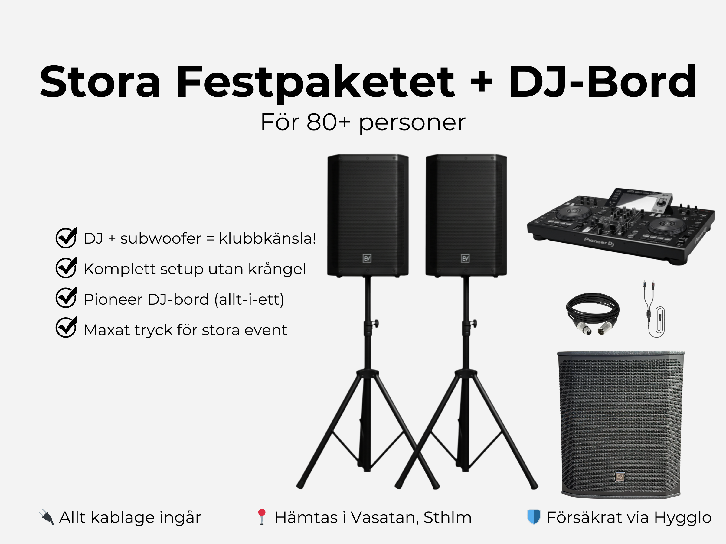 Dj-bord + festhögtalare/baslåda - 80+ personer