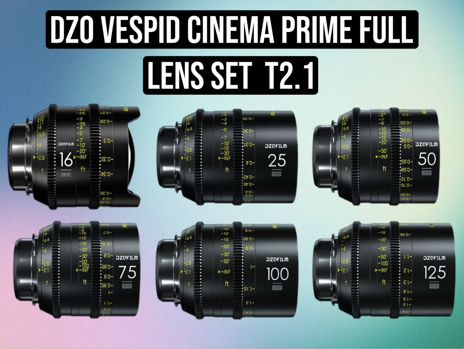 Dzofilm vespid cinema prime full 6-lens set (16mm / 25mm / 50mm / 75mm / 100mm / 125mm t2.1) – pl mount cine lens kit for bmpcc, red, arri, sony fx3, fx6, canon c70, and more