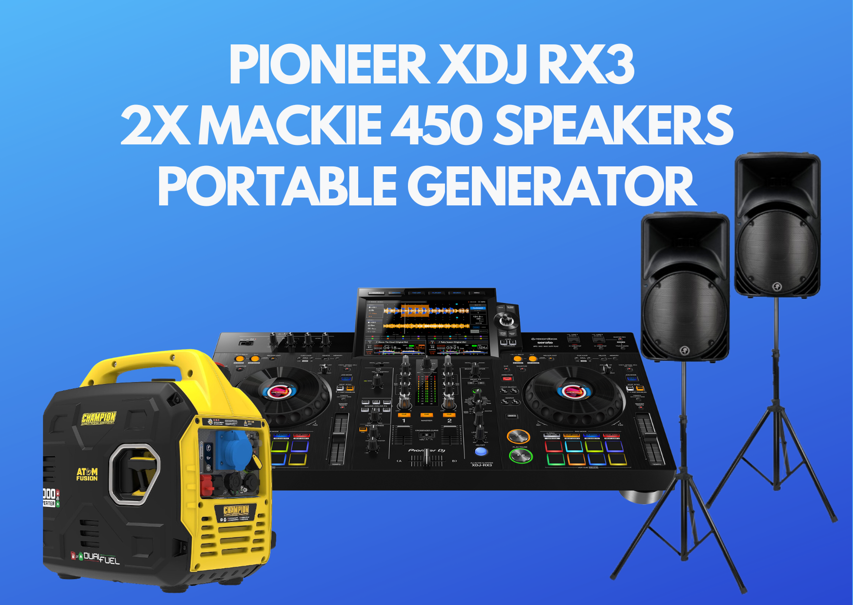 Pioneer xdj rx3 + 2x mackie speakers  + portable generator