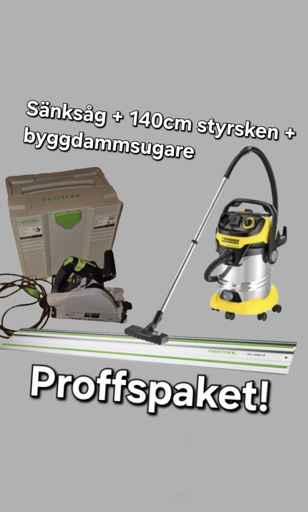 Sågpaket: sänksåg + 140cm skena + byggdammsugare