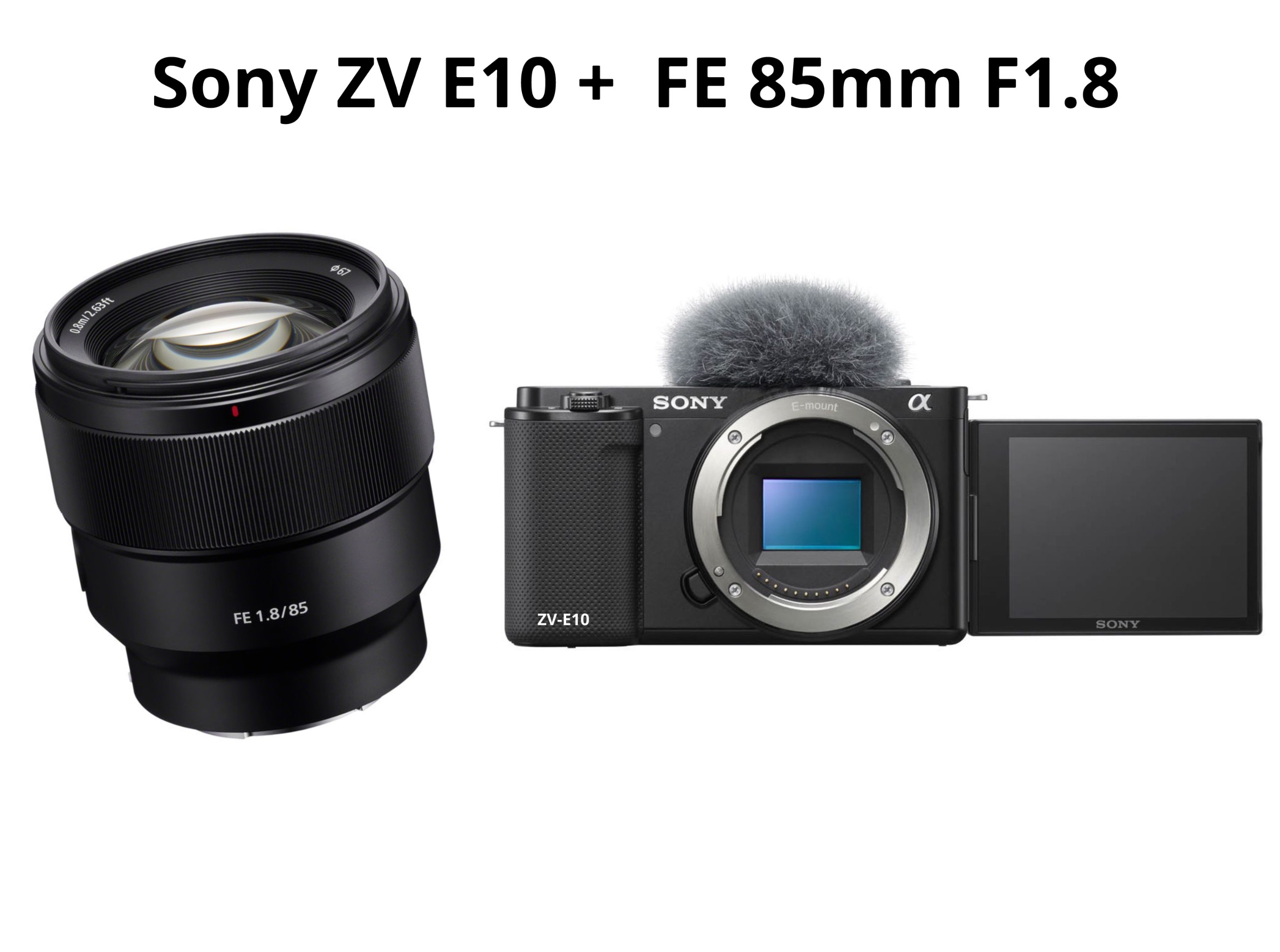 Sony zv e10 + fe 85mm f1.8