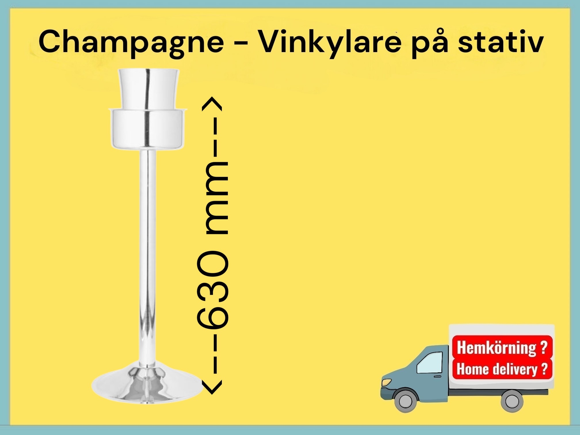 Champagne/vinkylare på fot