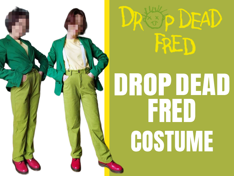 Drop dead fred costume
