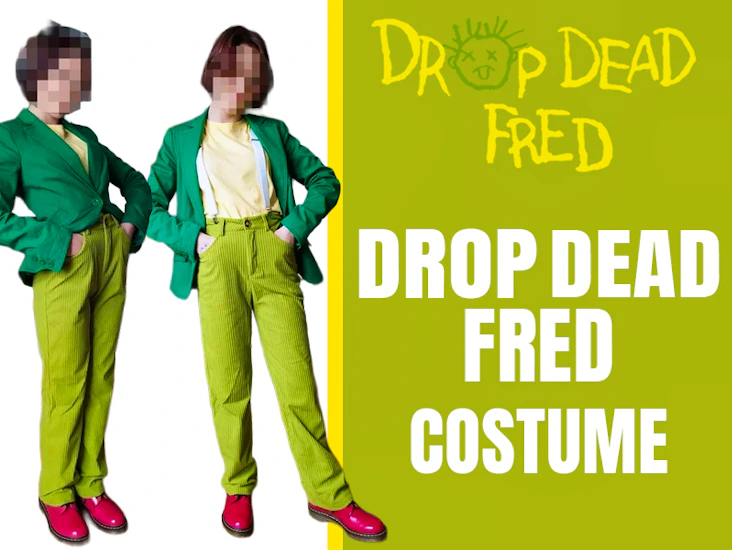 Drop dead fred costume