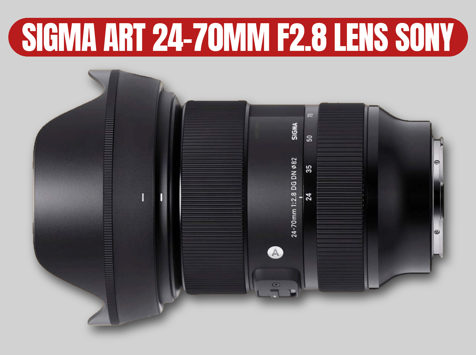 Sigma art 24-70mm f2.8 lens | sony e-mount / gm / gmaster / full frame / cinema