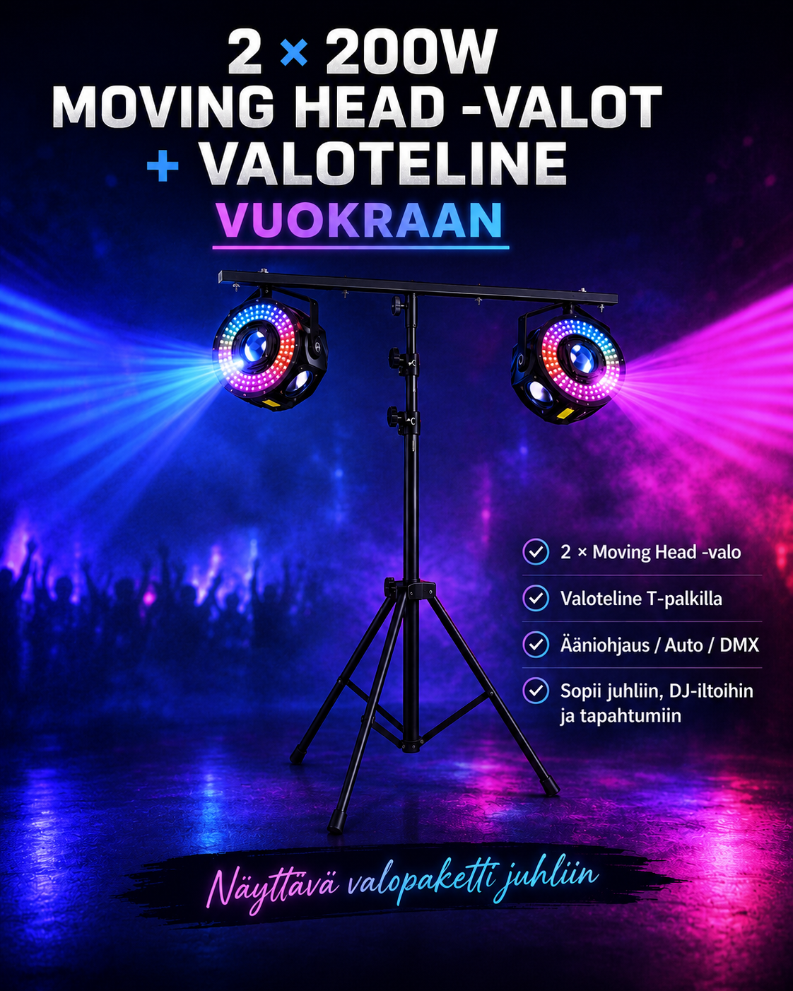 2 × 200w moving head -valot + valoteline vuokraan ✨💡
