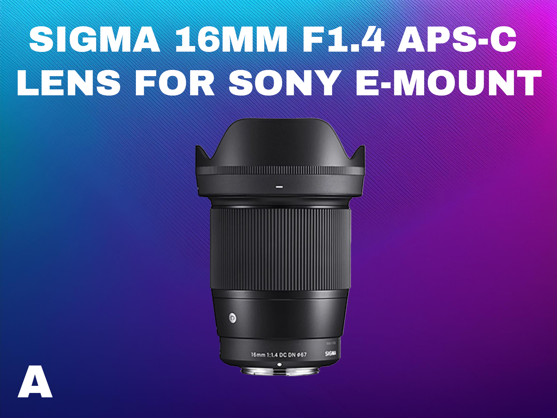 Sigma 16mm f1.4 dc dn contemporary lens for sony e (a)