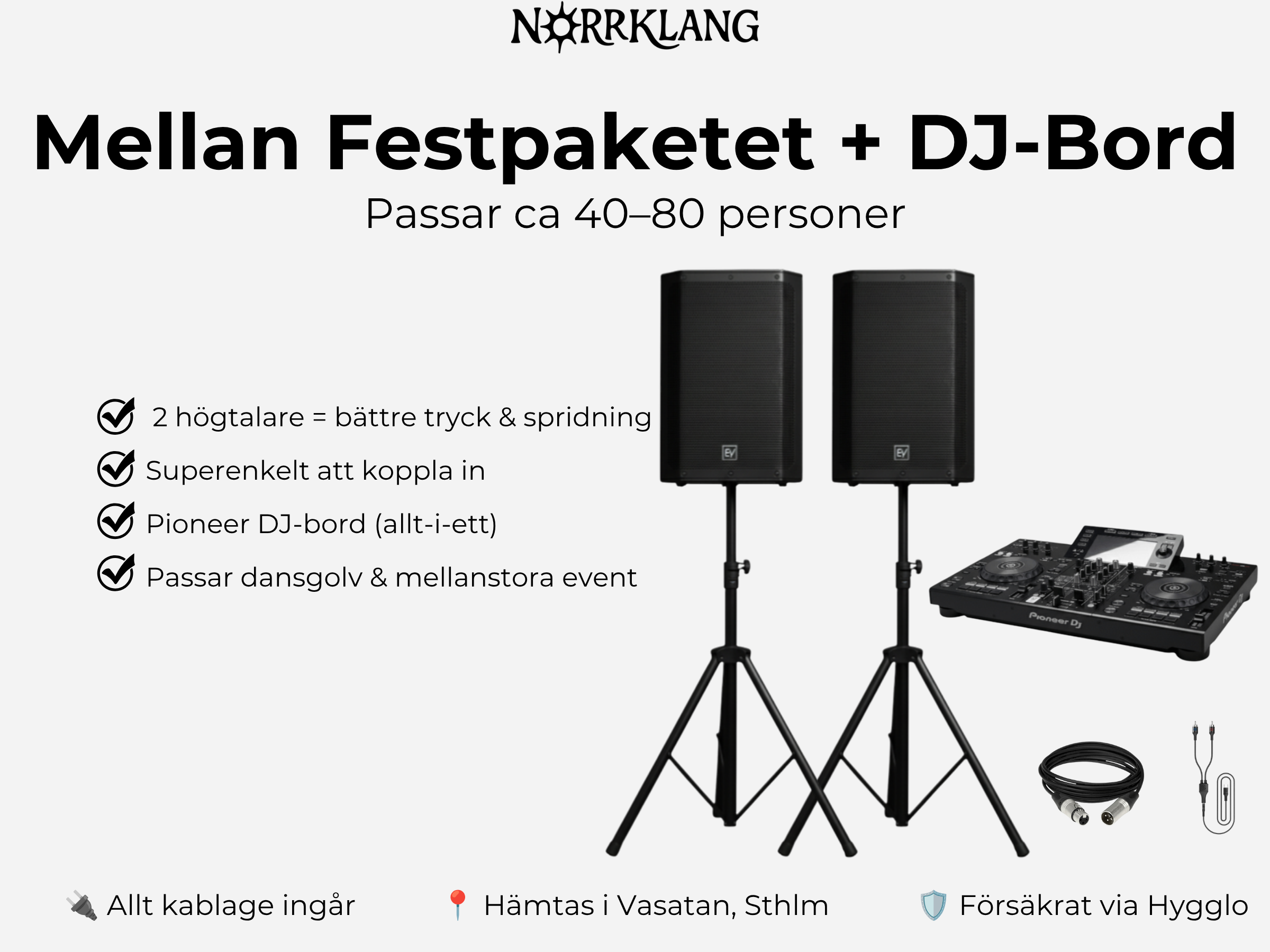 Dj-bord & festhögtalare - 40-80 personer