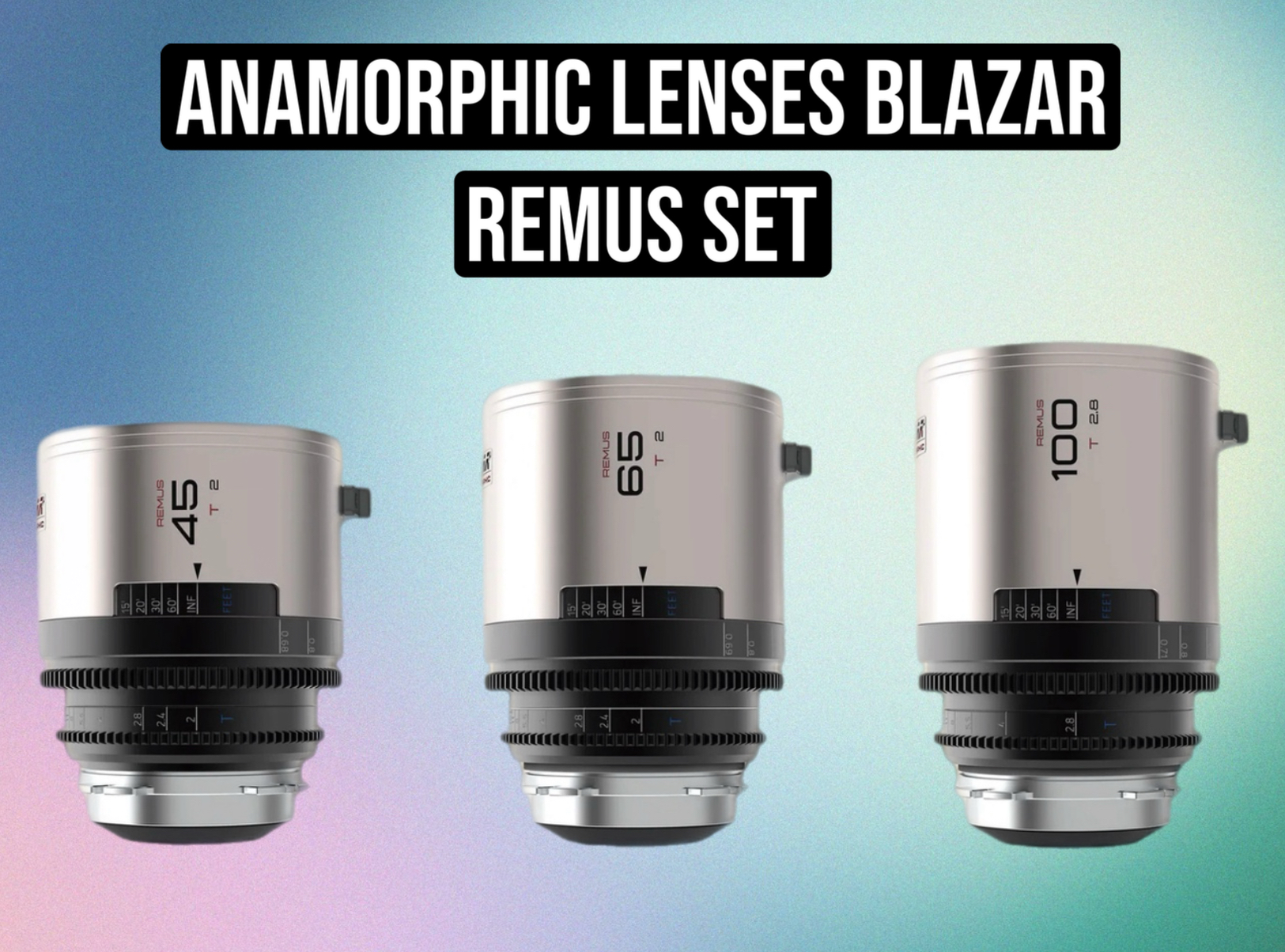 Blazar remus anamorphic 3-lens set (45mm / 65mm / 100mm t2.9) – full frame anamorphic cine lens kit ef / pl / e mount for sony fx3, fx6, red, bmpcc, and arri