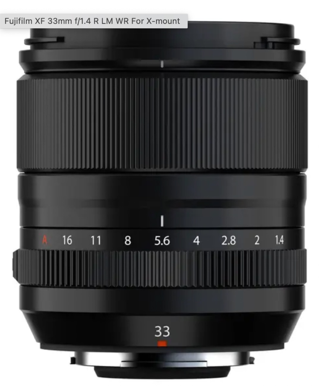 Fujifilm fujinon xf 33mm f/1.4