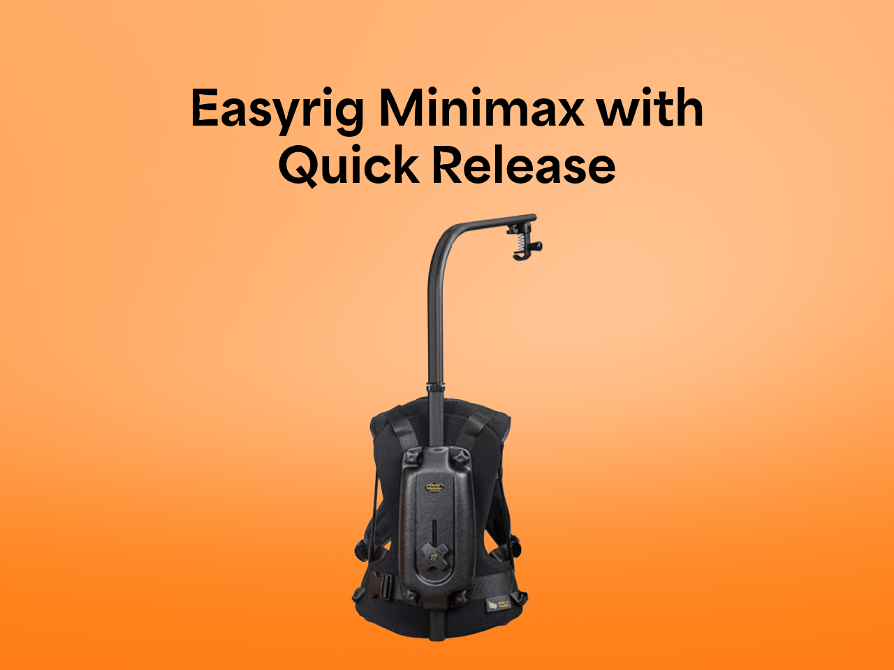 Easyrig minimax with quick release