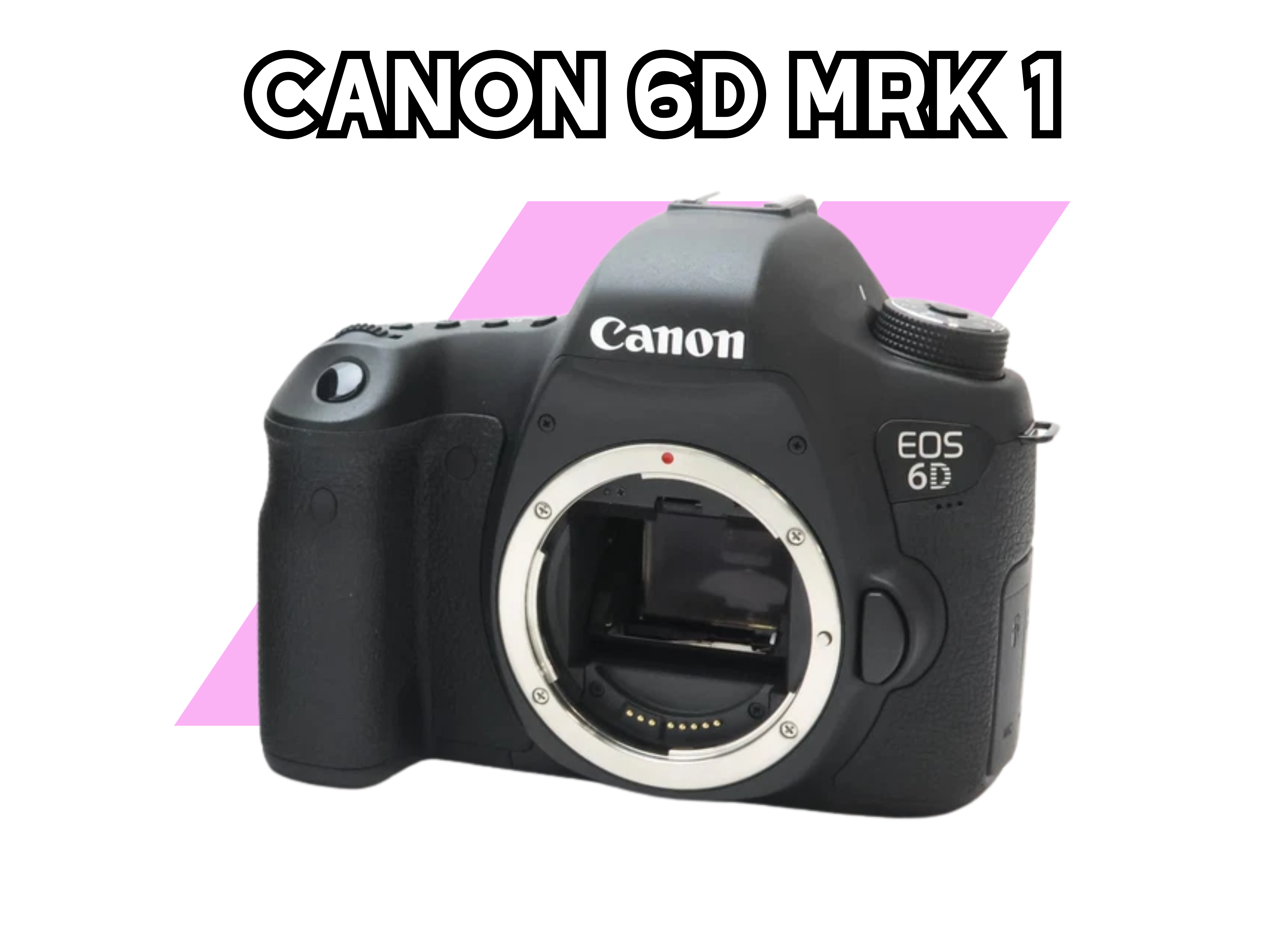 Canon 6d mrk 1 