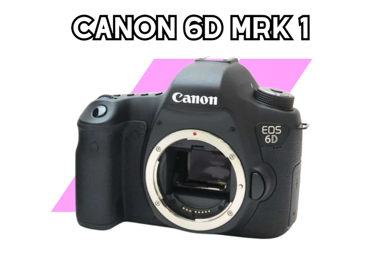 Canon 6d mrk 1