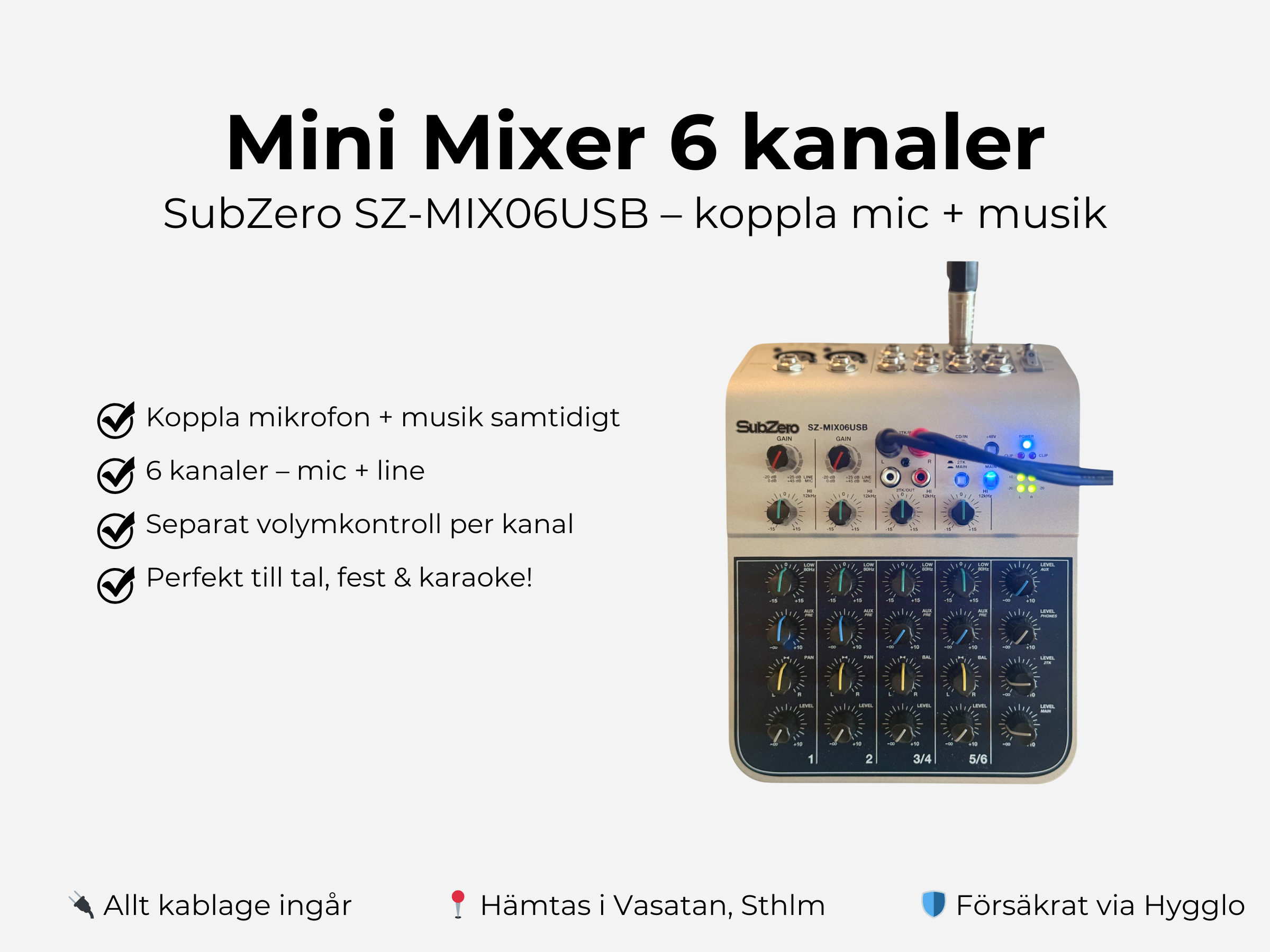 Mini mixer (6 kanaler) – koppla mic + musik samtidigt