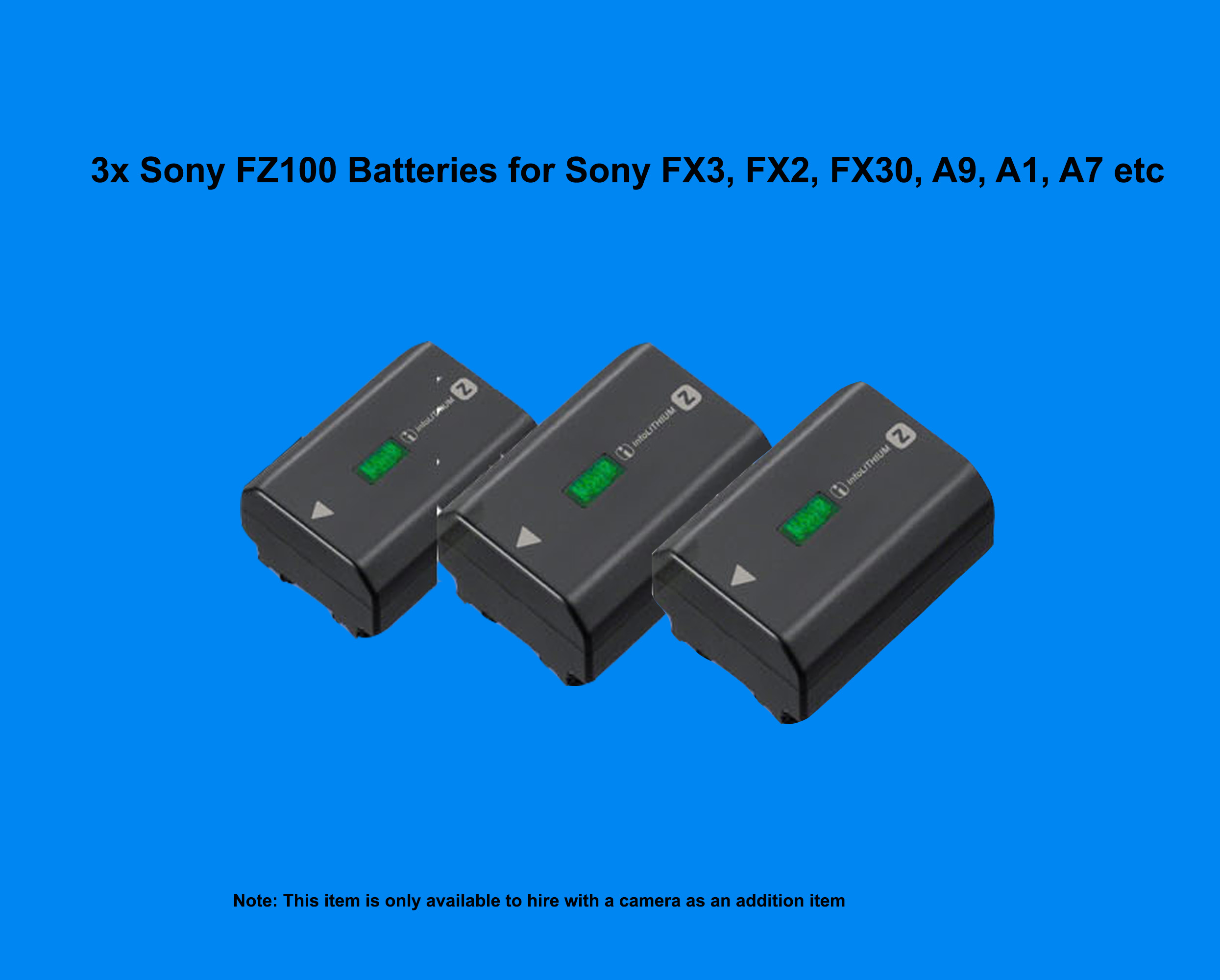 Sony fz100 batteries 3x