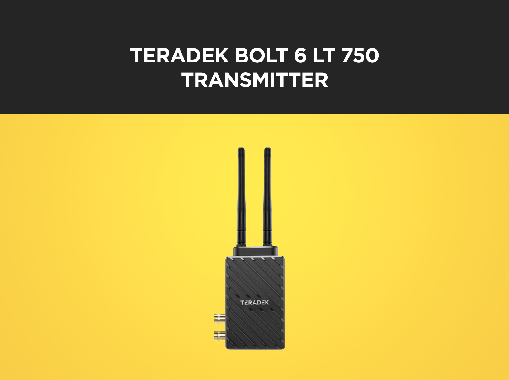 Teradek bolt 6 lt 750 transmitter tx sdi/hdmi