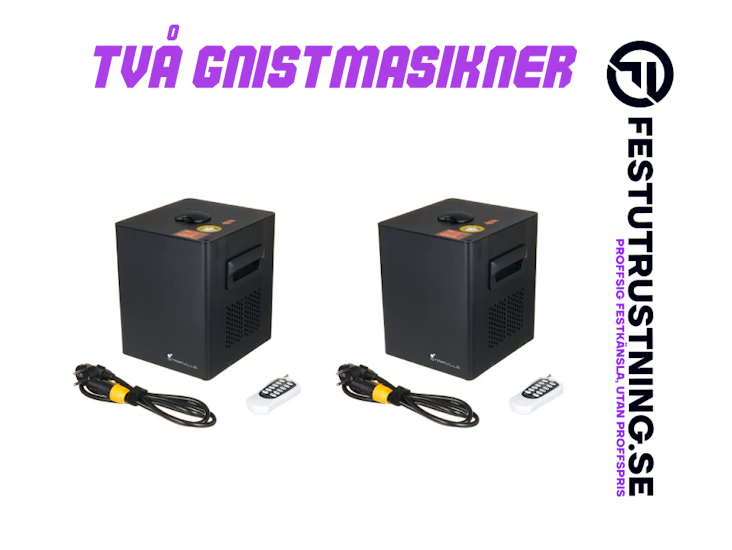 Två kallgnistmaskiner