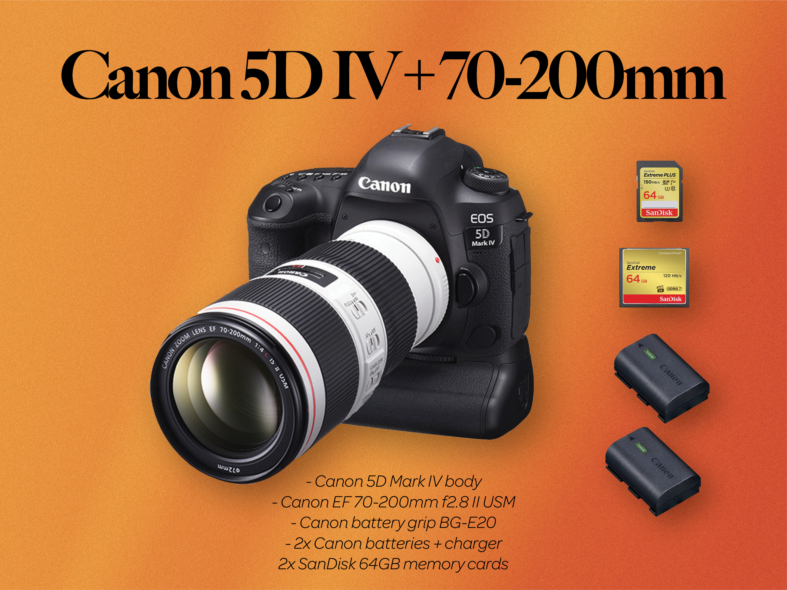 Rent Canon 5D Mark IV body + EF 70-200 f2.8 II lens + Battery grip