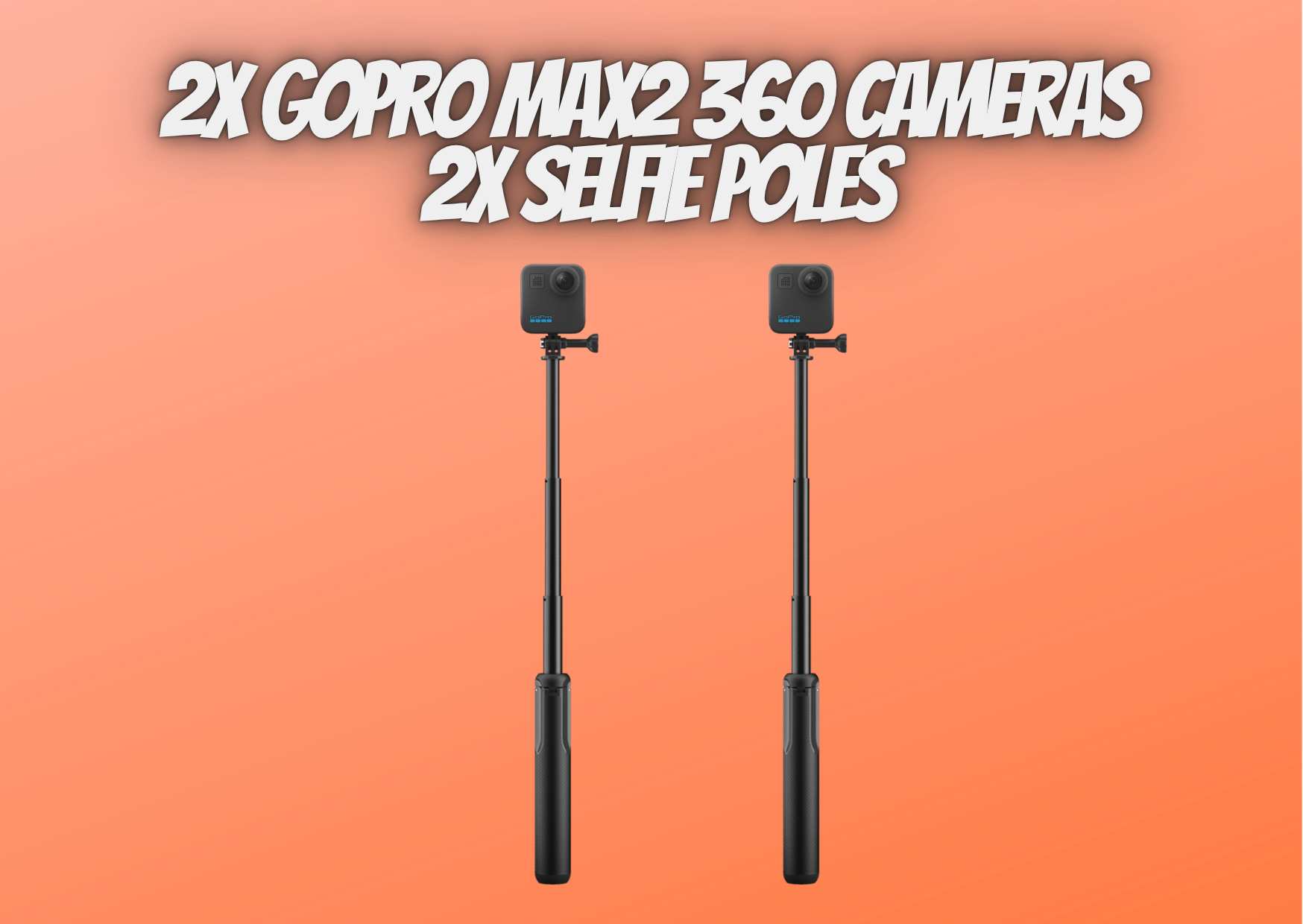2x gopro max 2 360 camera + 2x selfie stick pole