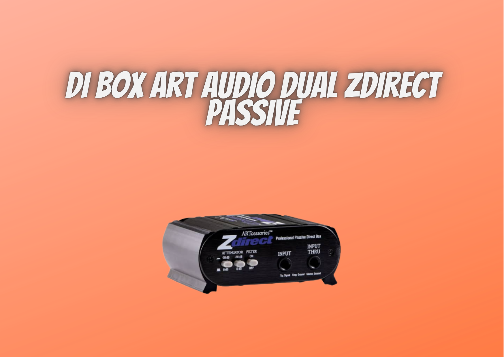  di box art audio dual zdirect passive