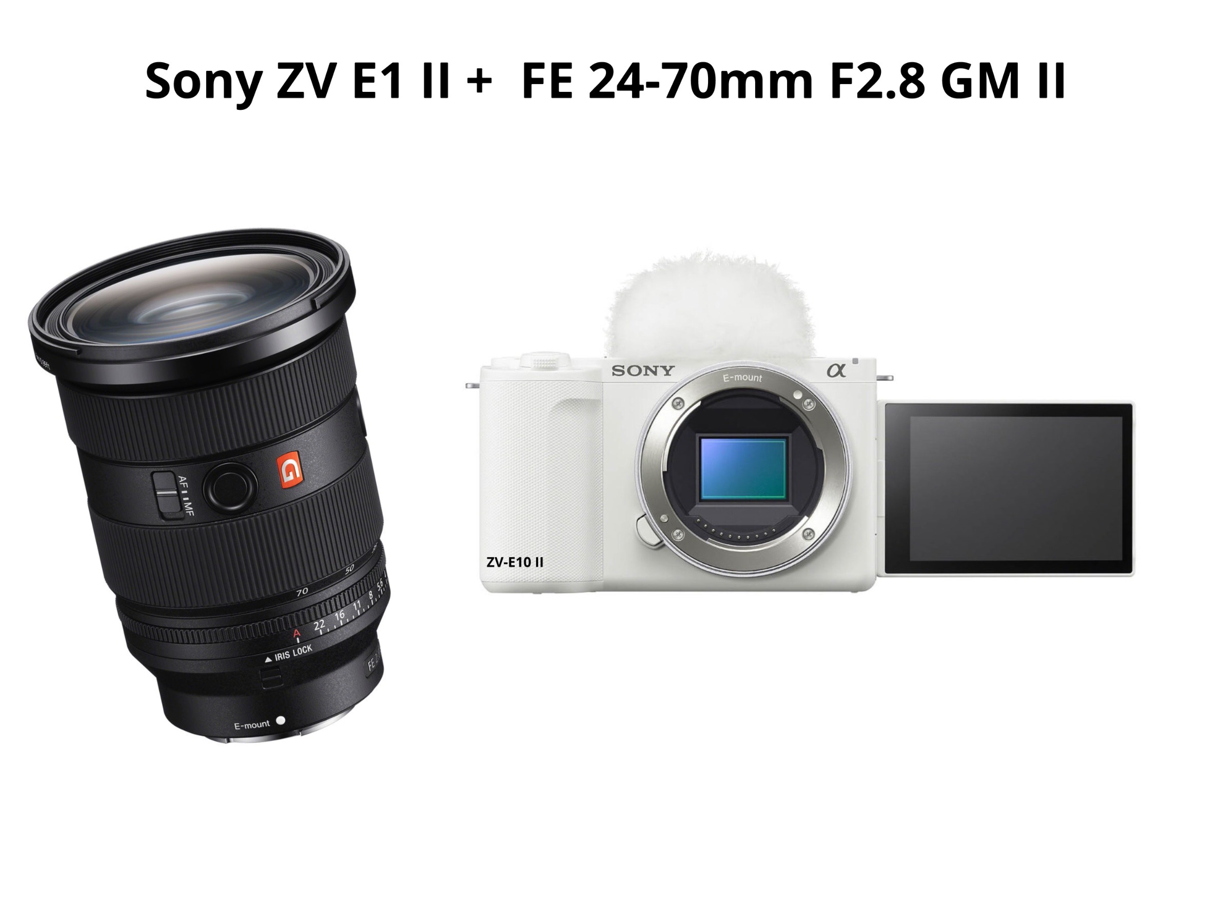 Sony zv e10 ii + fe 24-70mm f2.8 gm ii